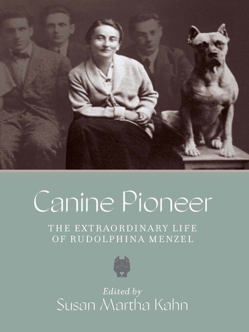 Title details for Canine Pioneer by Susan Martha Kahn - Available